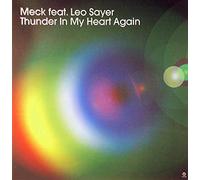 Meck Feat Sayer,Leo - Thunder in My Heart *Remixes [Vinyl Maxi-Single]