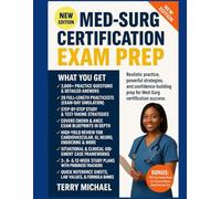 MED-SURG CERTIFICATION EXAM PREP: Step-by-step strategies with 20 full-length practice tests and 3,000+ exam-style Q&As