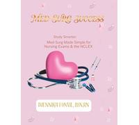 Med-Surg Success: Study Smarter: Med-Surg Made Simple for Nursing Exams & the NCLEX