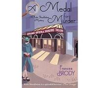 Medal For Murder Brody, Frances (Auteur)