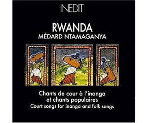 Medard Ntamaganya - Rwanda - Chants de cour à l'Inanga et chants populaires