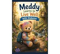 Meddy Learns to Live Well with Diabetes