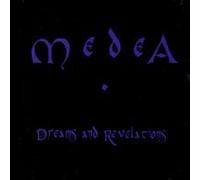 Medea - Dreams & Revelations