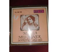 Medea Mei-Figner - Soprano 1859-1952