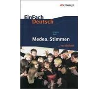 Medea. Stimmen. Einfach Deutsch ... Verstehen