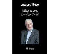 Médecin de coeur, scientifique d'esprit - Jacques Thézé - Hermann - broché - Essai