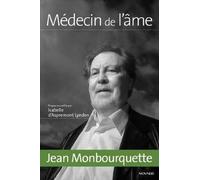 Jean Monbourquette - Médecin De L'âme