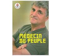 Médecin du peuple - Kris Merckx - Aden Belgique - broché - Essai