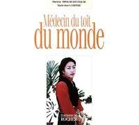 Médecin du toit du monde