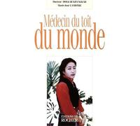 Médecin Du Toit Du Monde