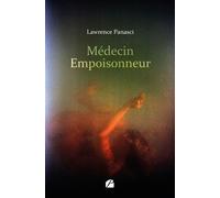 Médecin Empoisonneur - Lawrence Panasci - Du Pantheon Eds - broché - Roman