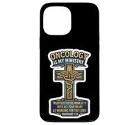Médecin oncologue chrétien L'oncologie est Mon ministère (Jésus, O.D.) Coque pour iPhone 13 Pro Max