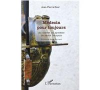 Médecin pour toujours Au chevet du système de santé français - Xavier Bertrand - L'harmattan - broché - Scolaire / Universitaire