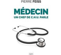 Médecin un chef de C.H.U. parle