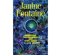 Medecine Astrologique Des Trois Corps - Tome 1, Le Corps Physique