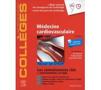 Médecine cardio-vasculaire: Réussir son DFASM - Connaissances clés