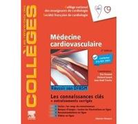 Médecine cardio-vasculaire: Réussir son DFASM - Connaissances clés