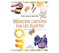 Medecine Chinoise Par Les Plantes