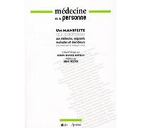 Médecine de la personne Un manifeste qui s'adresse aux médecins, soignants, malades et décideurs (ou ceux qui se pensent tels) - Simon-Daniel Kipman - Doin - broché - Scolaire / Universitaire