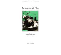 Médecine de l'âme - Jean Lambert - Societe D'ethnologie - Livre CD - Livre CD