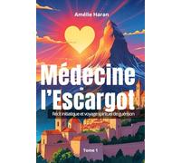 Médecine de l'Escargot