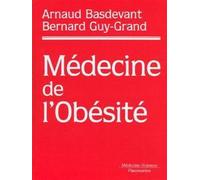 Médecine de l'obésité - Bernard Guy-Grand - Medecine Science Publications - relié - Etude