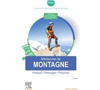 Médecine de montagne Jean-Paul Richalet (Auteur), Docteur Hervé Bouchet (Auteur)
