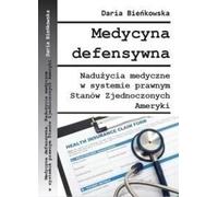 Médecine défensive - Daria Bieńkowska (Buch auf Polnisch)
