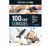 Médecine des Nac 100 cas cliniques 2ed