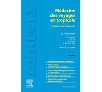 Médecine Des Voyages Et Tropicale - Médecine Des Migrants