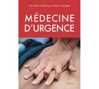 Médecine d'urgence - H.a. Adams - Maloine - broché - Scolaire / Universitaire