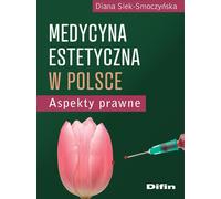 Médecine esthétique en Pologne. Aspects juridiques