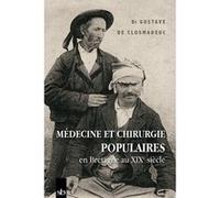 Médecine et chirurgie populaires en Bretagne au XIXe siècle