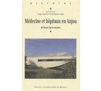 Medecine et hopitaux en anjou Pur (Auteur)
