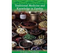 Médecine et savoirs traditionnels en Zambie