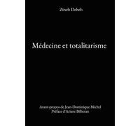 Médecine et totalitarisme