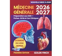Médecine Générale 2026-2027: Préparation aux EDN - Fiches, QCM et Cas Cliniques