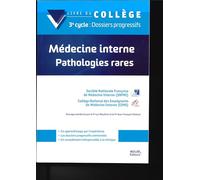 Médecine interne : Pathologies rares