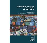 Medecine, langage et narration - Jean-Philippe Pierron - Presses Universitaires De Dijon - broché - Essai