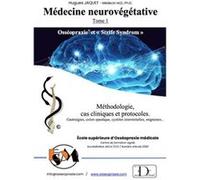 Médecine neurovégétative - Tome 1 Hugues JAQUET M.D., (Auteur)