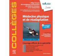 Médecine physique et de réadaptation: Réussir ses EDN
