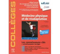 Médecine physique et de réadaptation: Réussir son DFASM - Connaissances clés