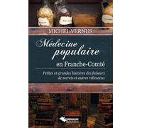 Médecine populaire en Franche-Comté