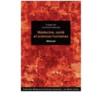 Médecine, Santé Et Sciences Humaines - Manuel