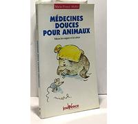 Médecines douces pour animaux : Mieux les soigner et les aimer