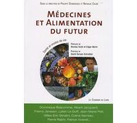 Médecines et alimentation du futur