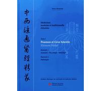 Médecines moderne et traditionnelle chinoises: Tome 1, Poumon et gros intestin : élément métal