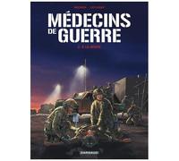 Patrice Buendia – Médecins de Guerre – Tome 2 : À la dérive – Dargaud