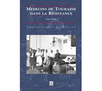 Médecins de Touraine dans la Résistance – Sutton Sheds