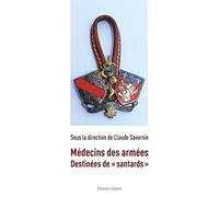 Médecins des armées : Destinées de "Santards"